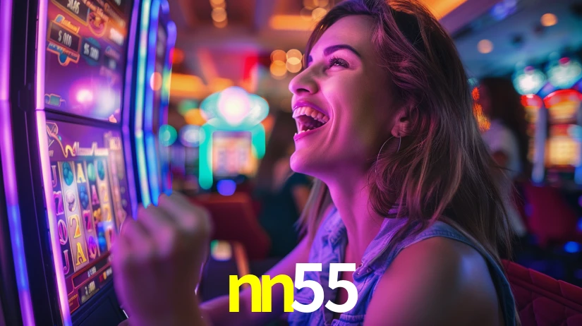 nn55: Jogos de Caça-Níqueis-Altas Recompensas, Roleta-Velocidade, Blackjack-Desafios Máximos